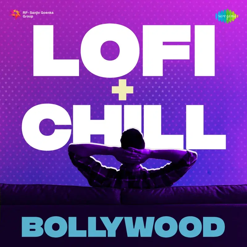 Lofi Chill - Bollywood