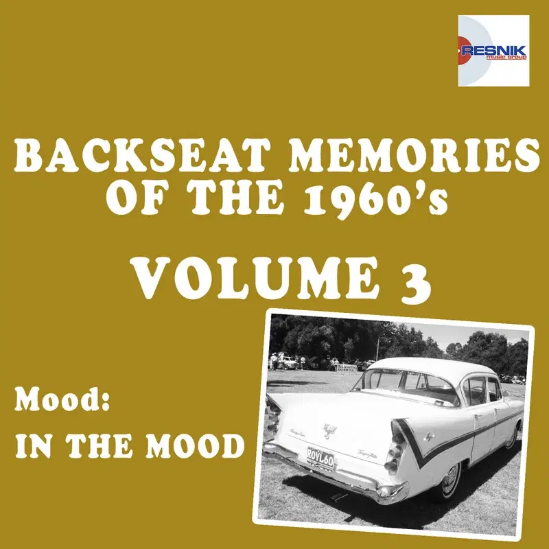 Backseat Memories of the 1960's - Vol. 3