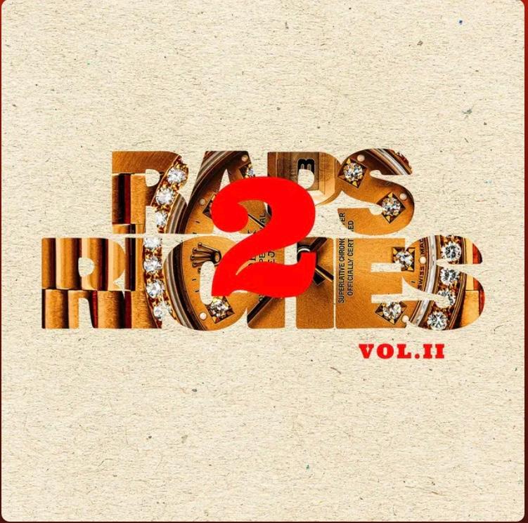Raps 2 Riches, Vol. II