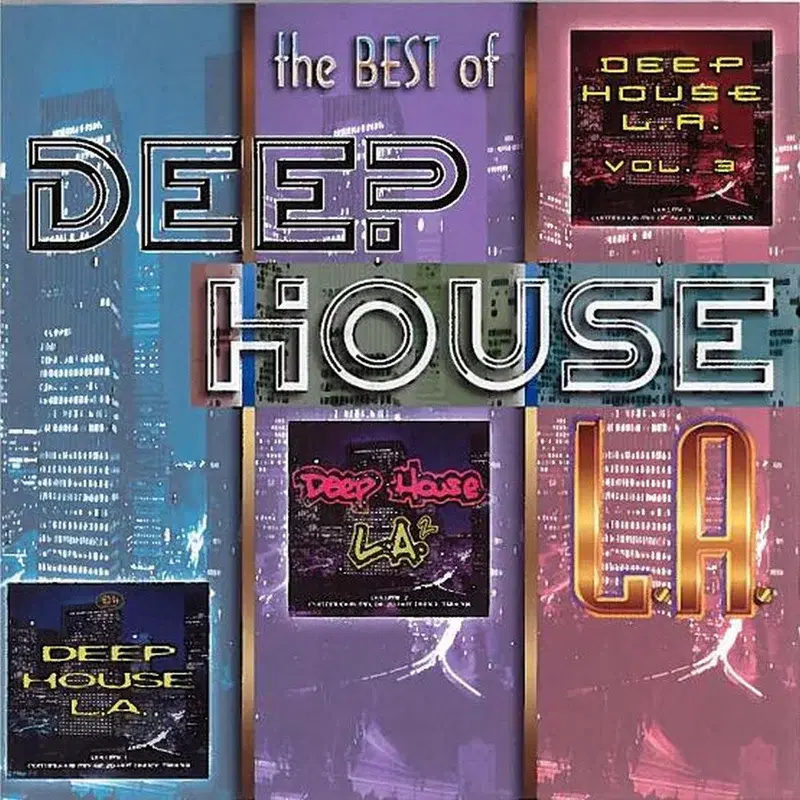 The Best of Deep House L.A.