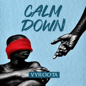 Calm Down