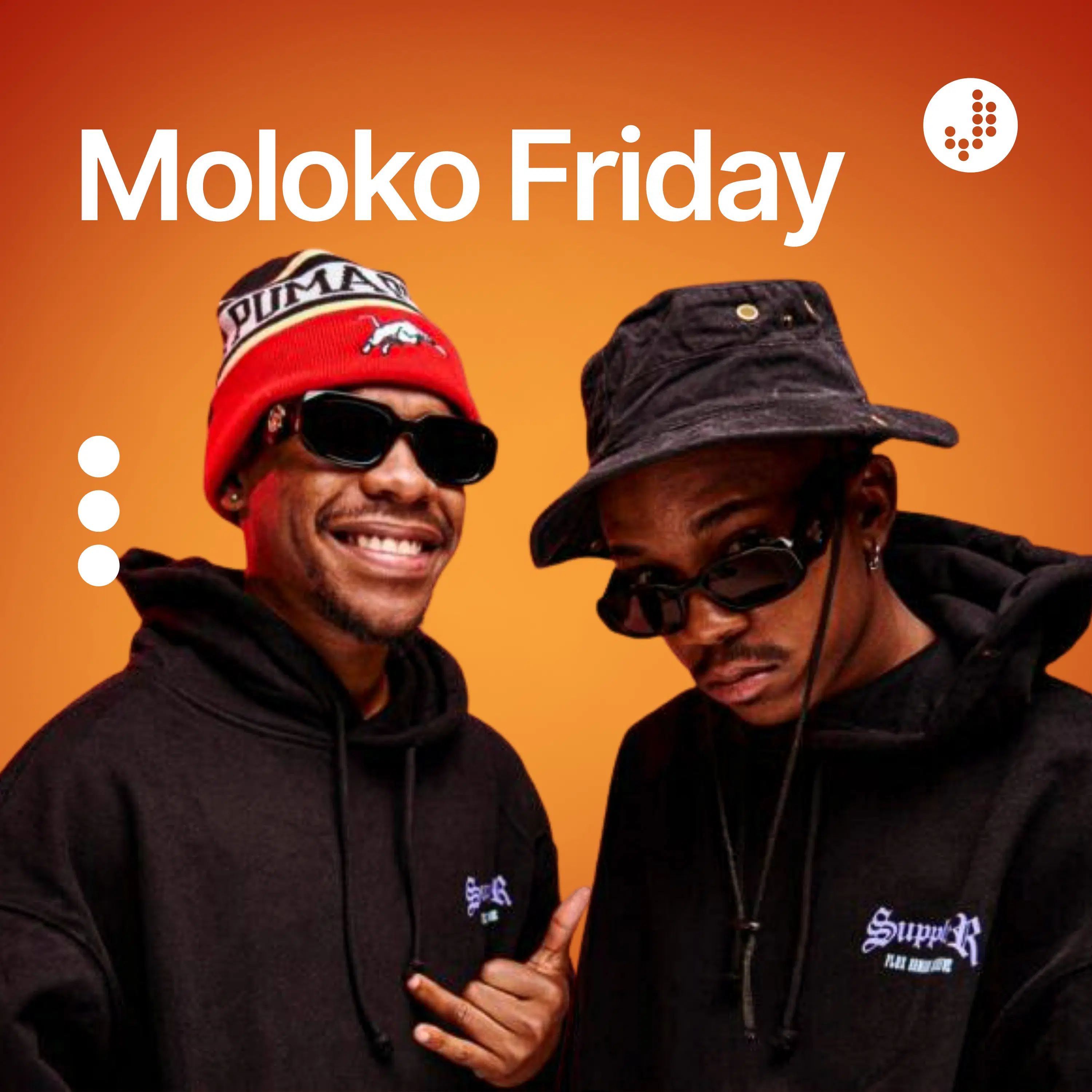 Moloko Friday