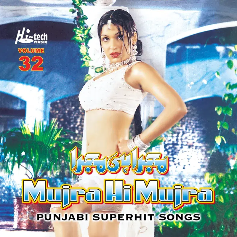 Punjabi Superhit Songs (Mujra Hi Mujra), Vol. 32