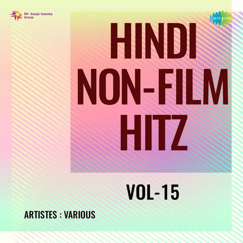 Hindi Non - Film Hitz, Vol. 15