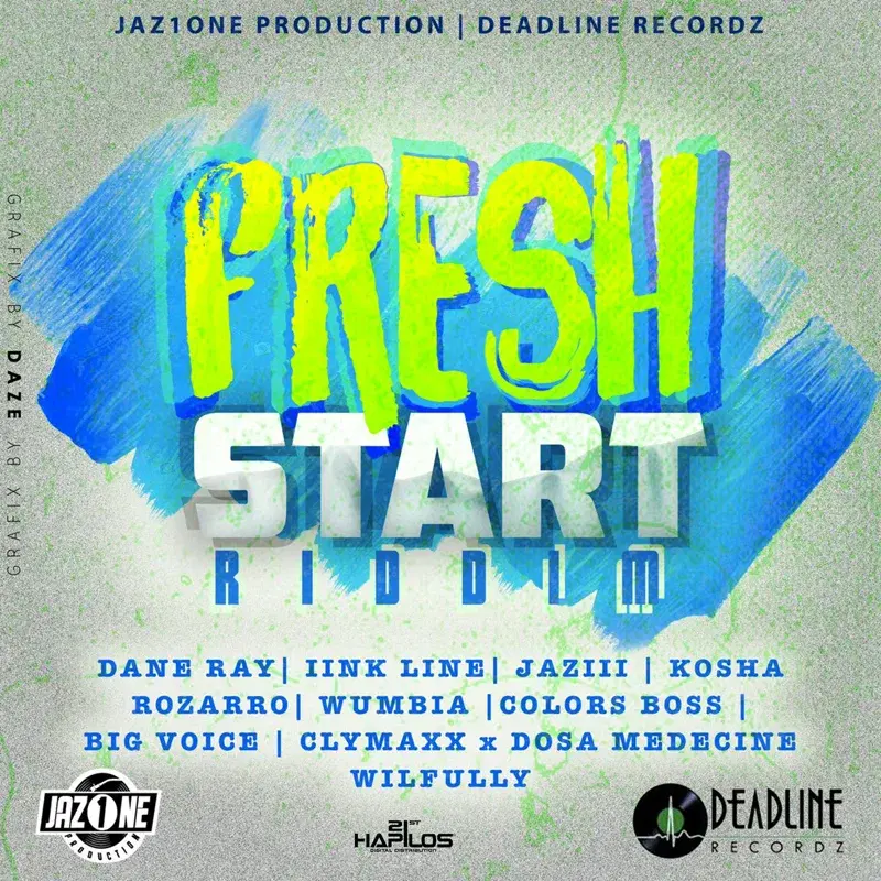 Fresh Start Riddim