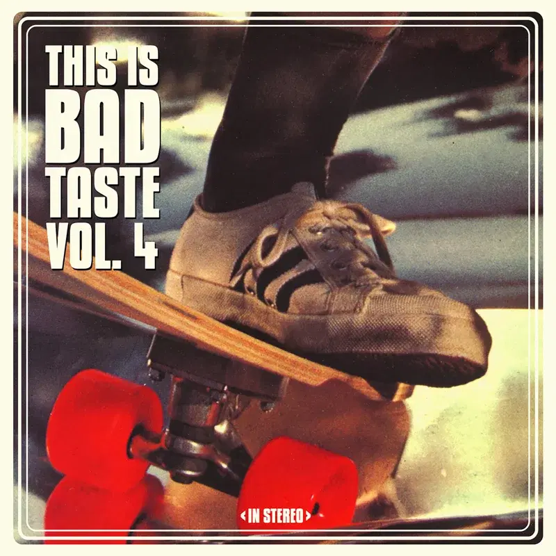 This Is Bad Taste Vol. 4