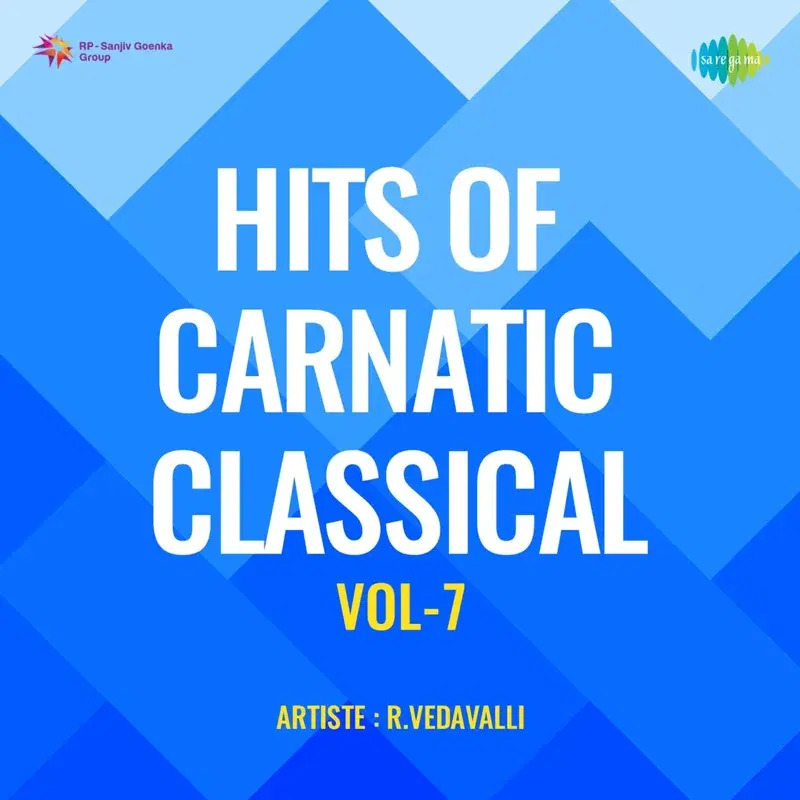 Hits of Carnatic Classical, Vol. 7
