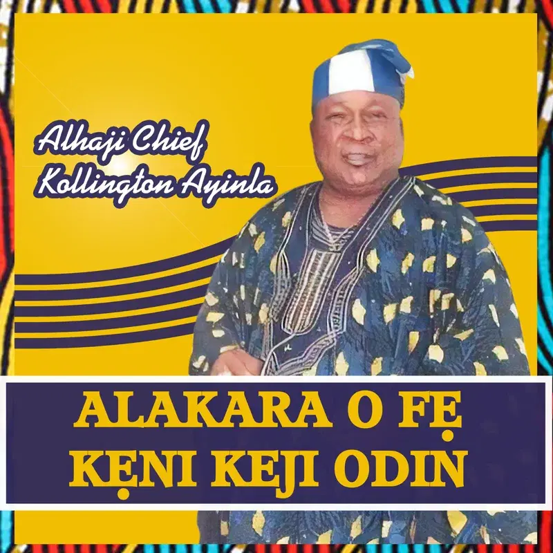 Alakara O Fe Keni Keji Odin