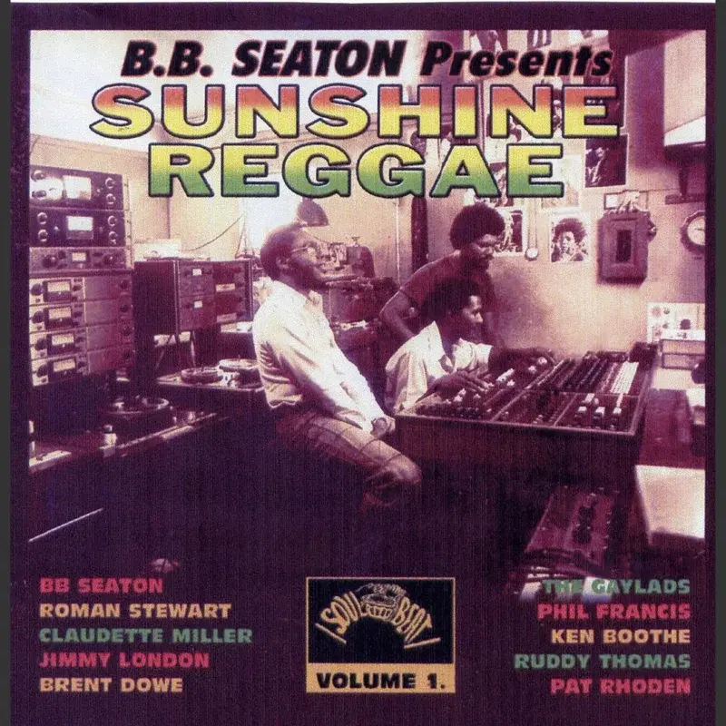 BB Seaton Presents Sunshine Reggae, Vol.1