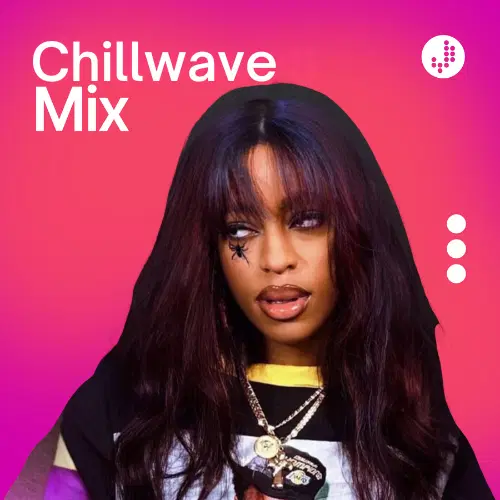 Chillwave Vibes Mix