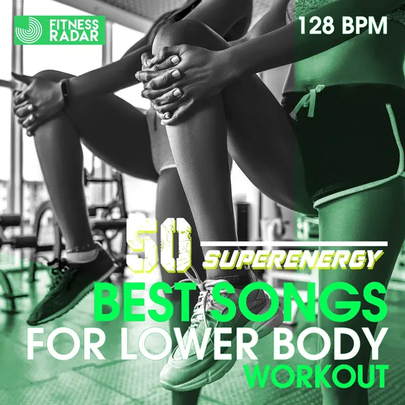 50 SUPERENERGY BEST SONGS FOR LOWER BODY WORKOUT 130 BPM / 32 COUNT