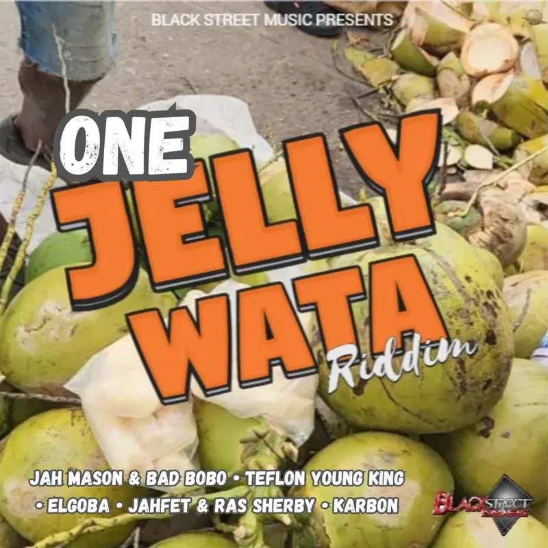 One Jelly Wata Riddim