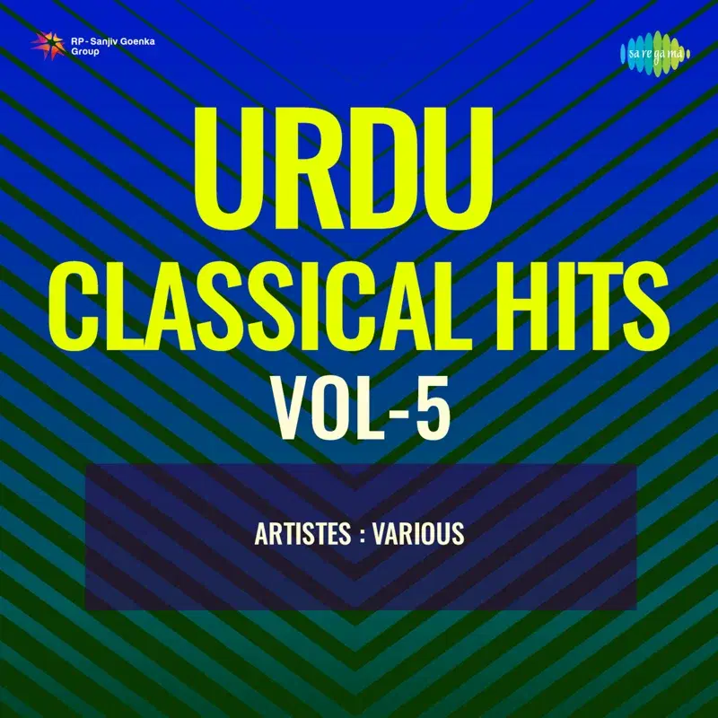 Urdu Classical Hits, Vol. 5