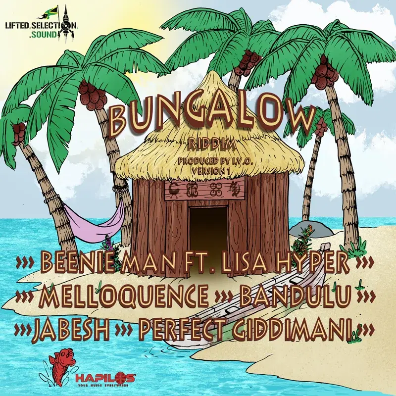 Bungalow Riddim, Version 1