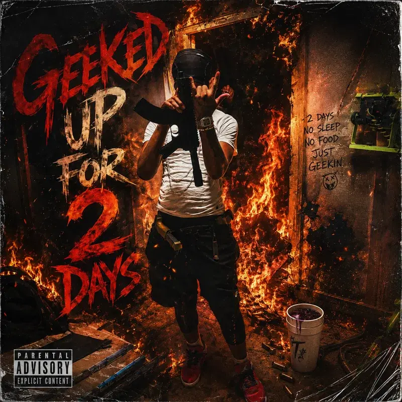 Geeked Up For 2 Days