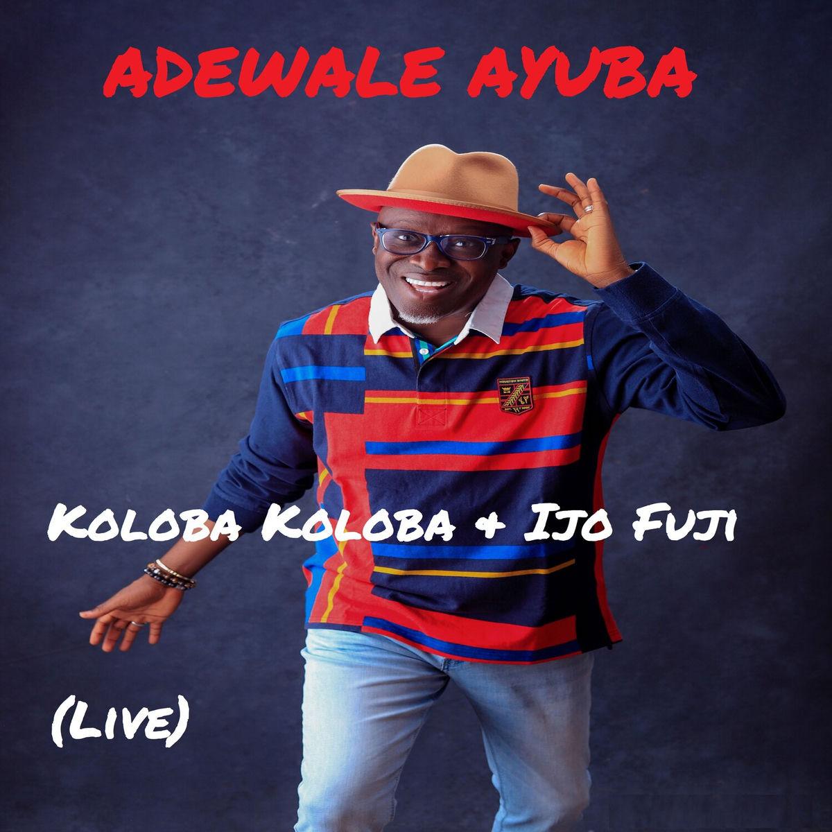 Koloba Koloba & Ijo Fuji