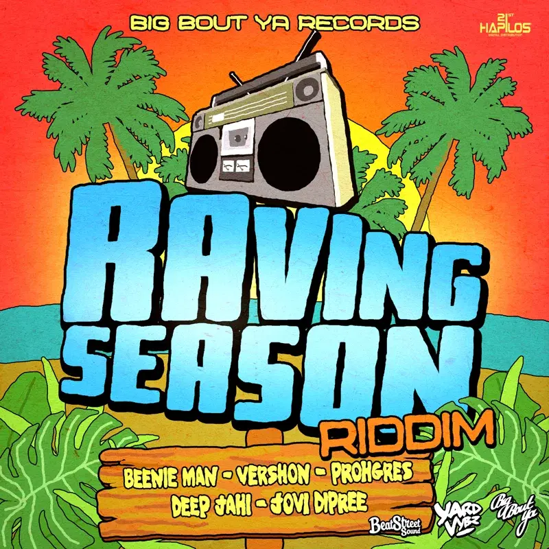 Raving Season Riddim