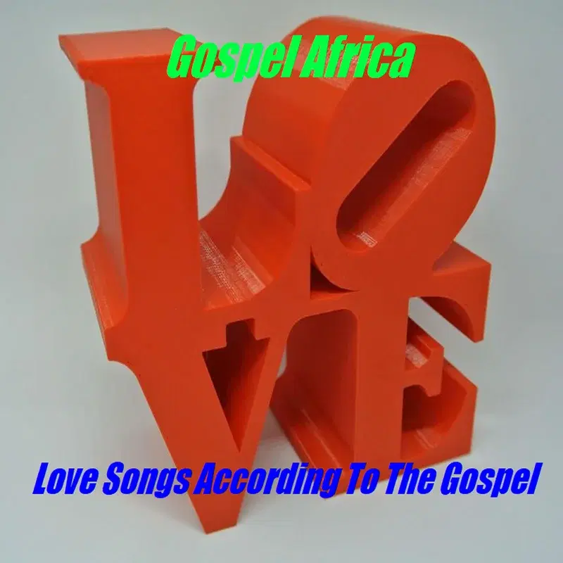 Gospel Africa - Love Songs According to gospel