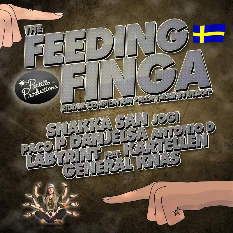 Feeding Finga Riddim på Svenska (Partillo Productions)