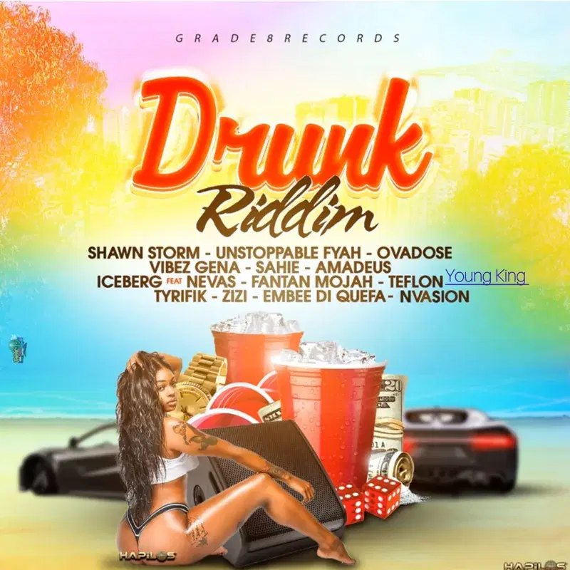 Drunk Riddim
