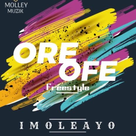 Ore-Ofe - Freestyle