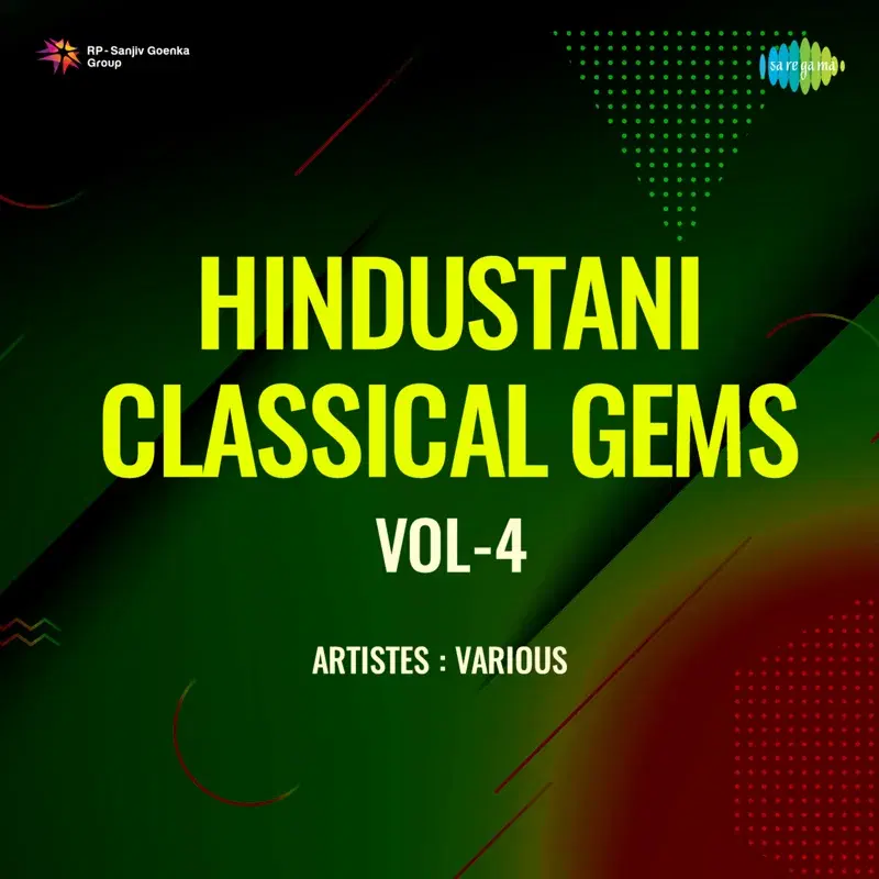 Hindustani Classical Gems, Vol. 4
