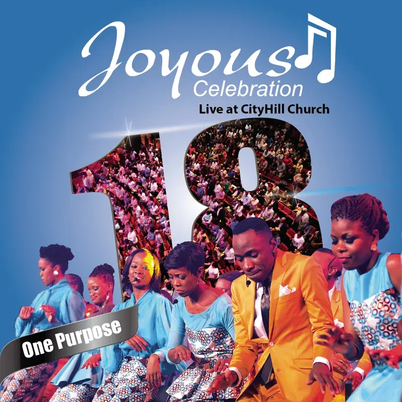 Joyous Celebration, Vol. 18: One Purpose (Live at CityHill Church, Durban 2014)