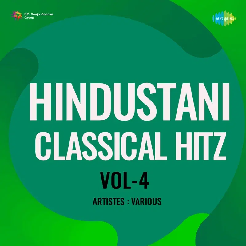 Hindustani Classical Hitz, Vol. 4