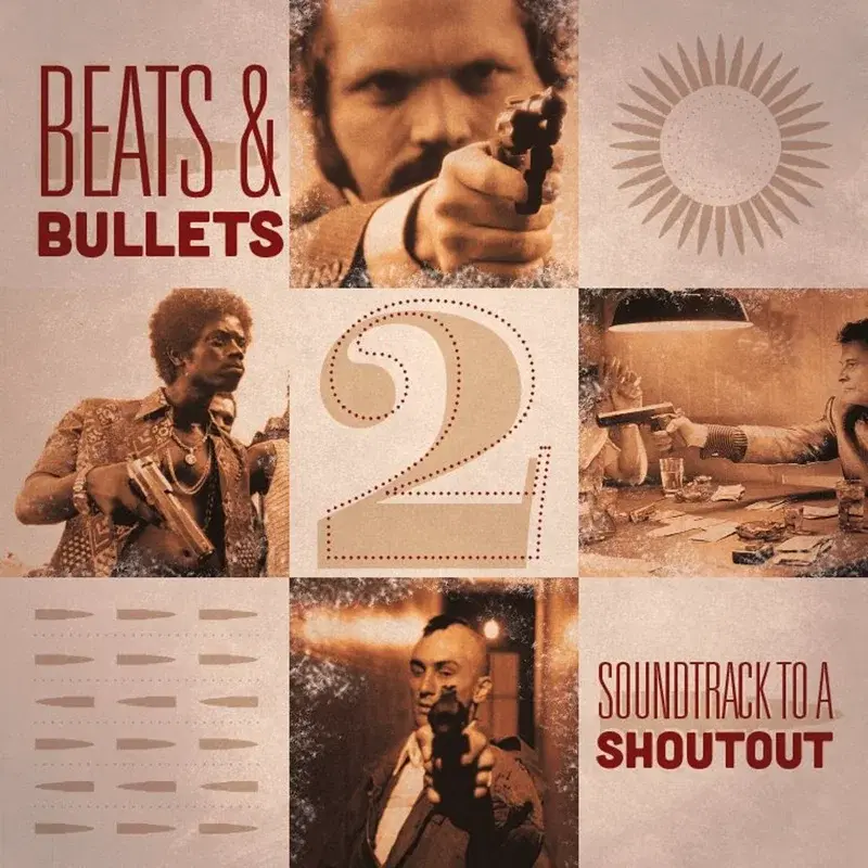 Beats & Bullets 2: Soundtrack to a Shootout