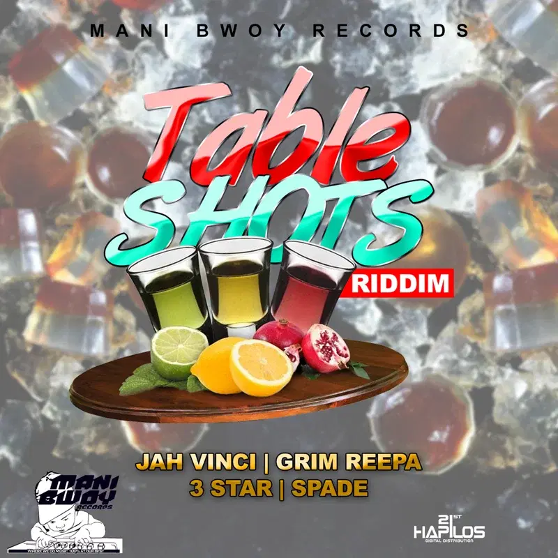 Table Shots Riddim