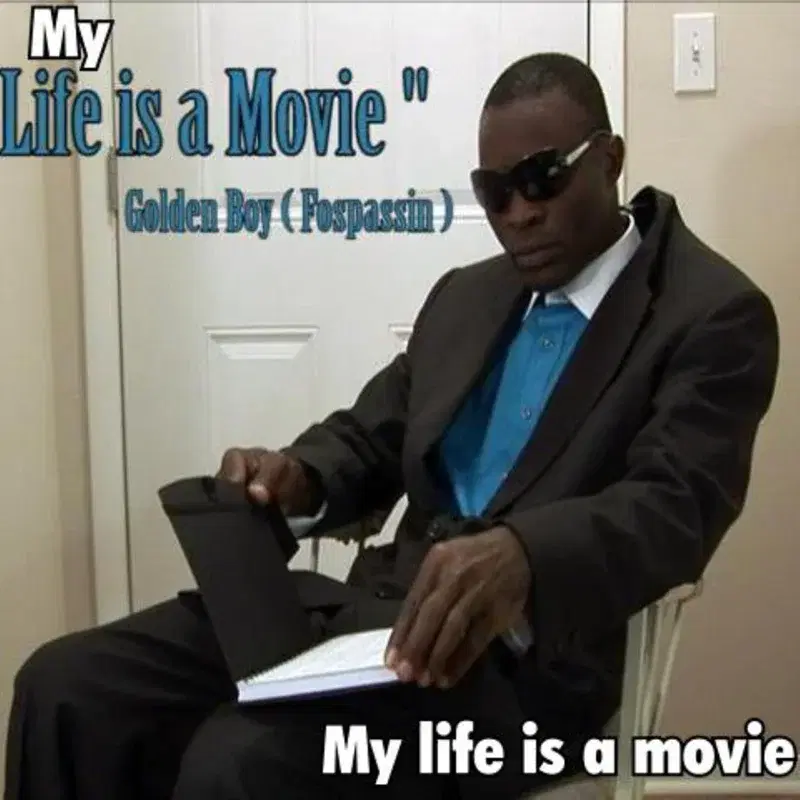My Life Is a Movie