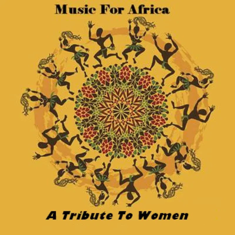 Music For Africa - A tribute to Women