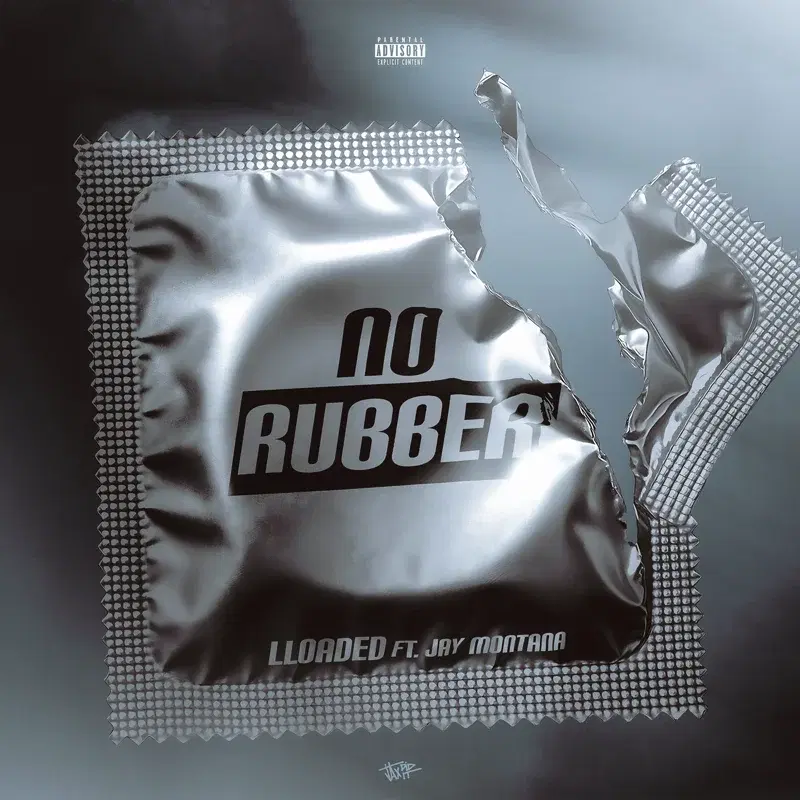 No Rubber (feat. Jay Montana)