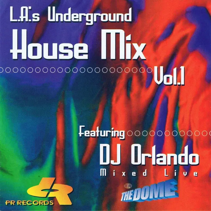 L.A.'s Underground House Mix, Vol. 1