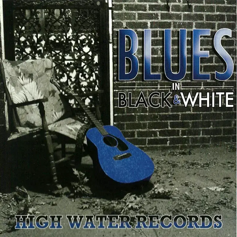 Highwater Records: Blues in Black & White