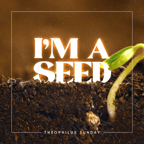 I'm a Seed