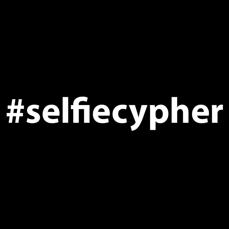 #Selfiecypher