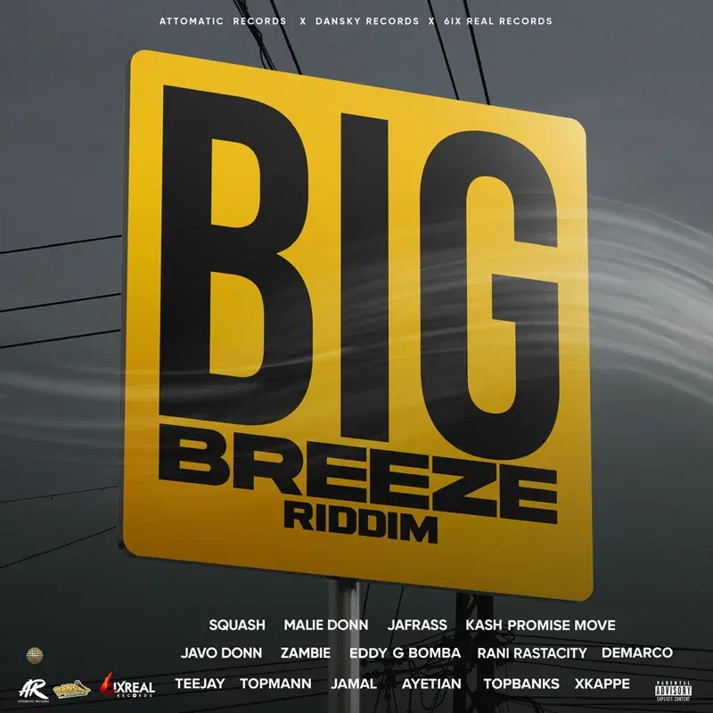 Big Breeze Riddim