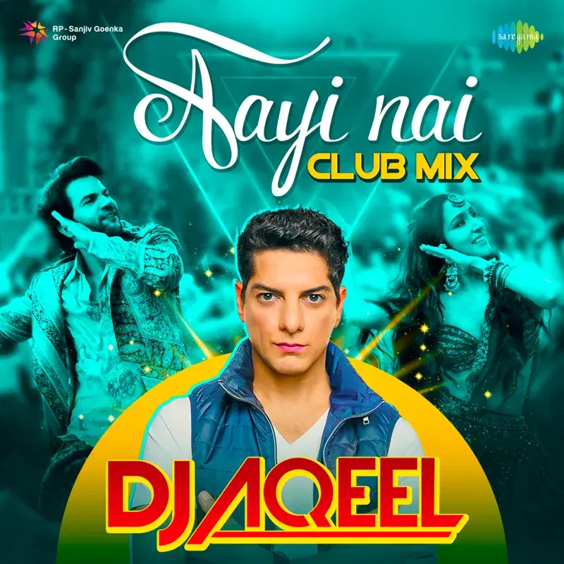 Aayi Nai Club MIX