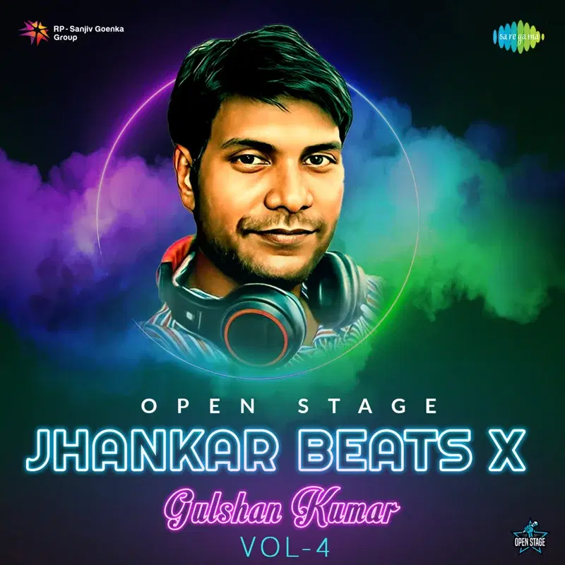 Open Stage Jhankar Beats X Gulshan Kumar, Vol. 4