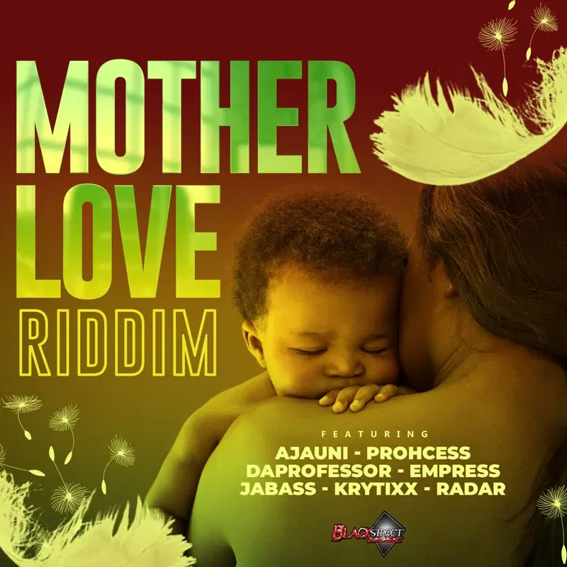 Mother Love Riddim