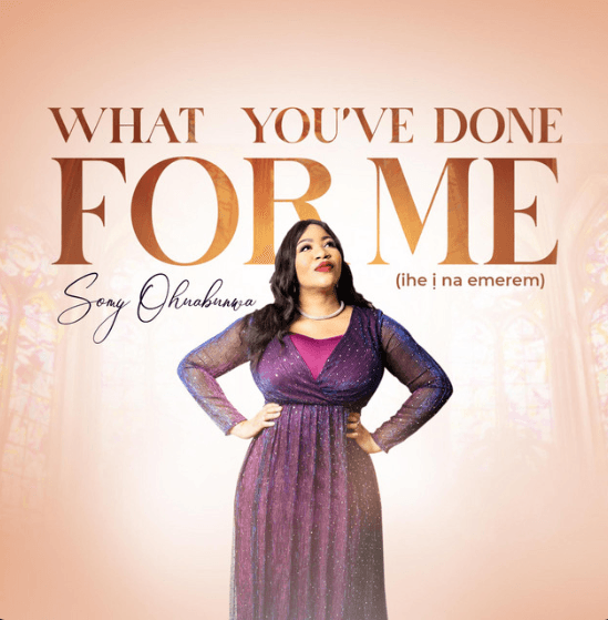 What You've Done for Me – Ịhe Ị Na Emerem