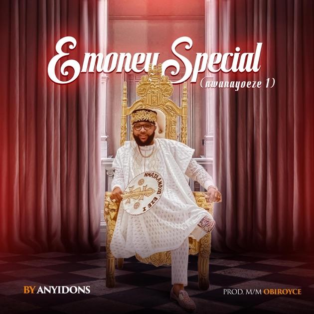 Emoney Special - Nwanayoeze 1