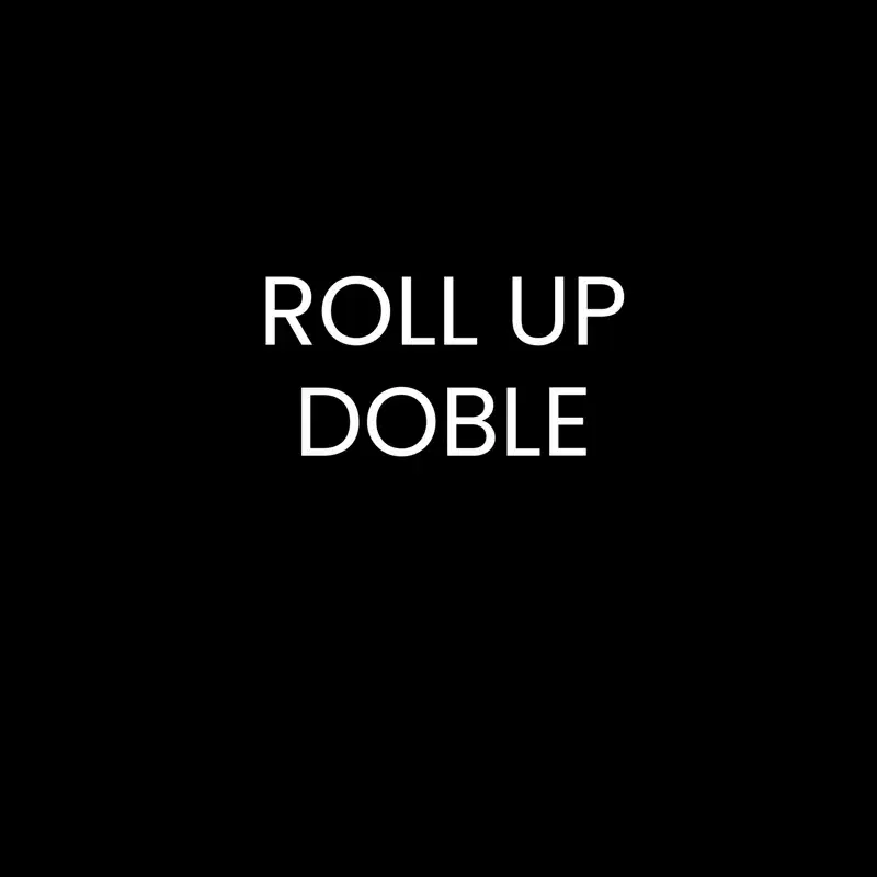 Roll up