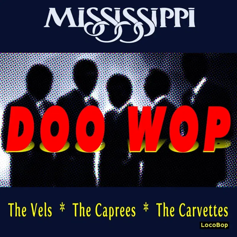 Mississippi Doo-Wop