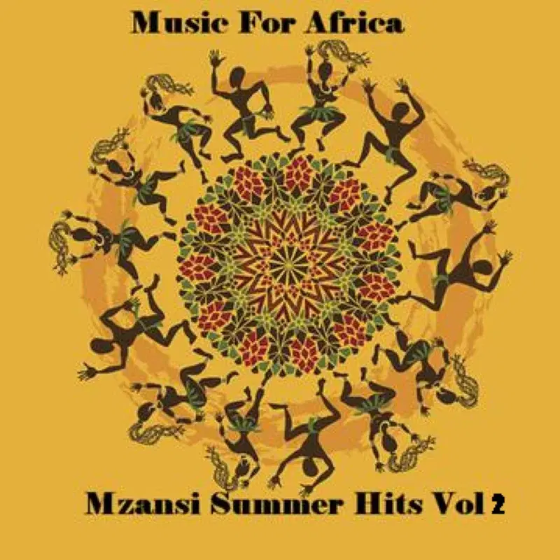 Mzansi Summer Hits Vol 2