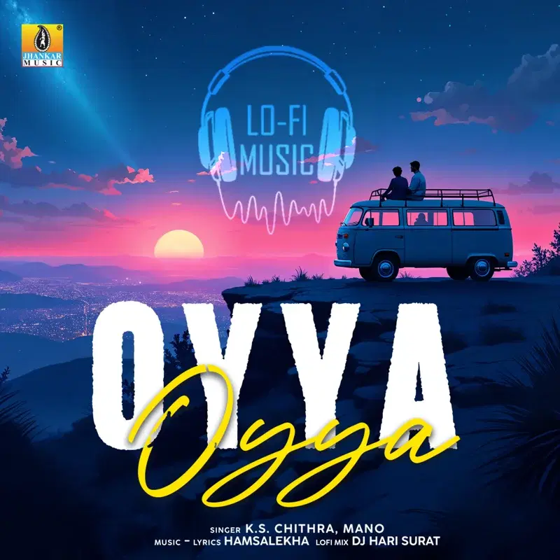 Oyya Oyya (Lofi Mix)