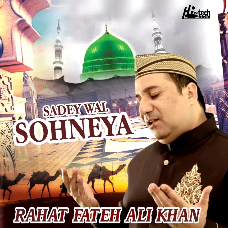 Rahat Fateh Ali Khan Sadey Wal Sohneya
